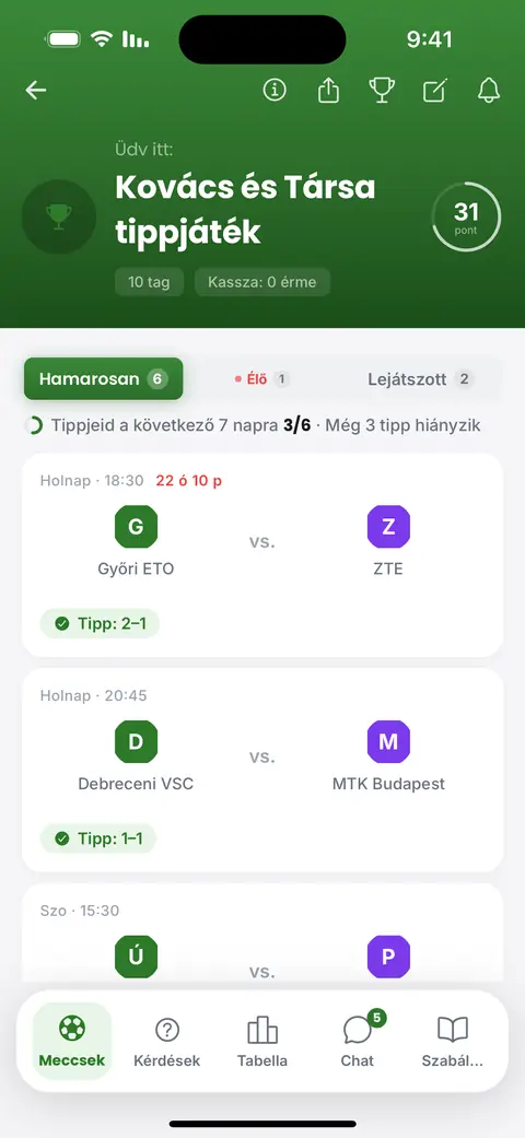 A tippelőképernyő az appban: a hét meccsei, mindegyiken jelölve, ha már van tipp
